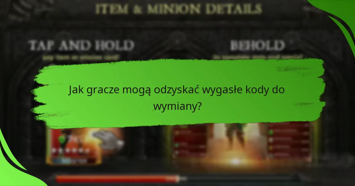 Jak gracze mogą odzyskać wygasłe kody do wymiany?